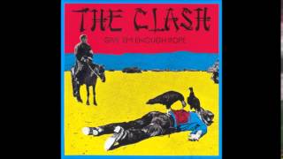 THE CLASH - JULIE&#39;S BEEN WORKING FOR THE DRUG SQUAD