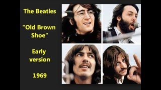 Beatles &quot;Old Brown Shoe&quot; RARE early version George Harrison teaches song LYRICS ARE HERE