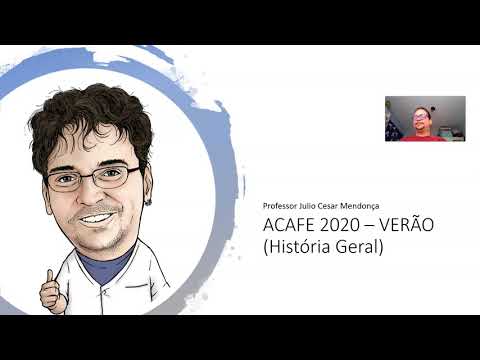 ACAFE 2020 (VESTIBULAR DE VERÃO) - HISTÓRIA GERAL