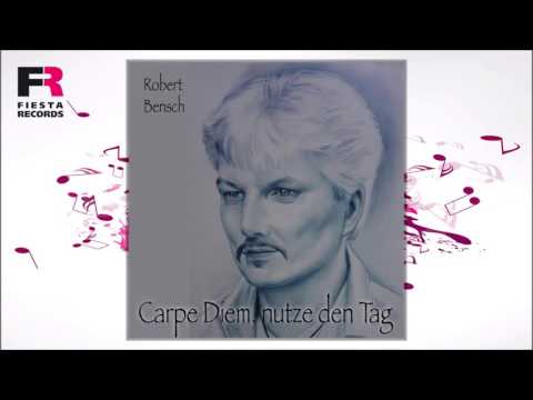 Robert Bensch - Carpe Diem, nutze den Tag (Hörprobe)
