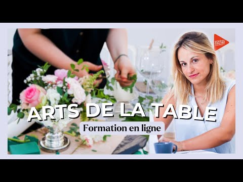 Arts de la Table - Formation en ligne