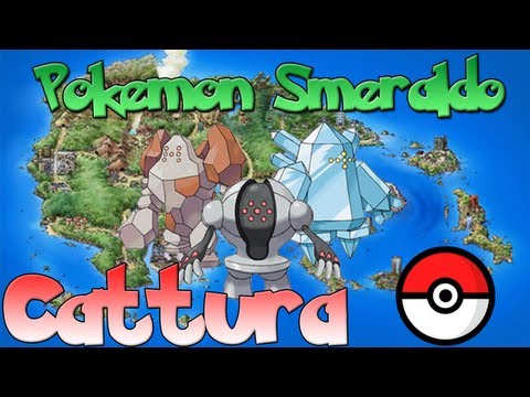 Pokemon Smeraldo - La cattura dei Regi