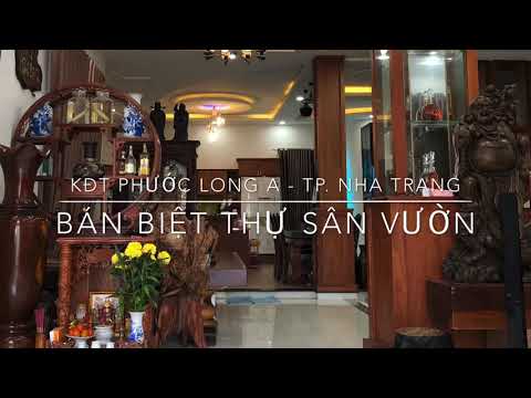 Bán Biệt Thự Sân Vườn Đẹp Hiện Đại KĐT Phước Long A, TP. Nha Trang (264m2)