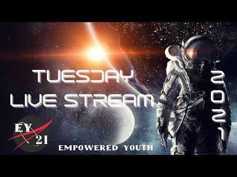 Empowered Youth 2021 Tuesday AM Live Stream