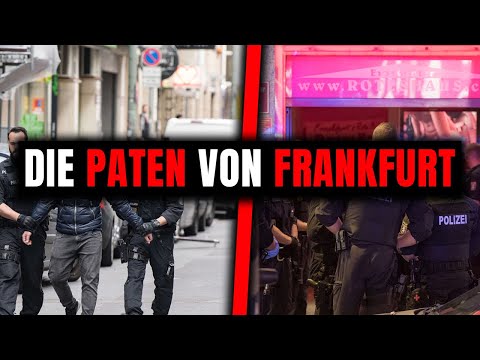 Escalation in Frankfurt - The rise of the underworld
