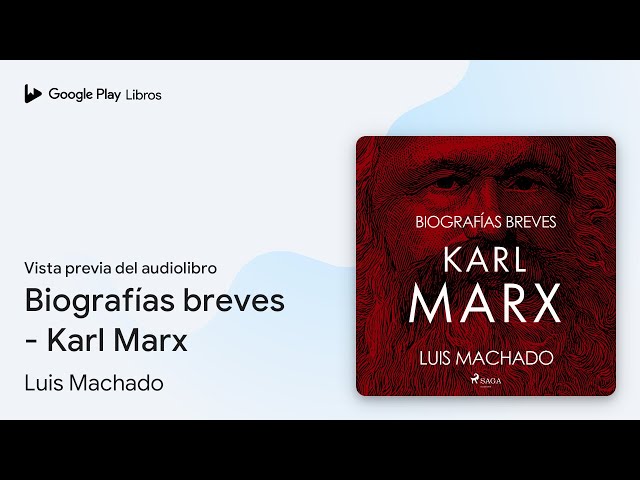 Vídeo relacionado con Biografías breves - Karl Marx