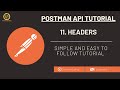 Postman API Testing Tutorial: 11 - Headers