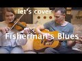 Fisherman S Blues The Waterboys Cover