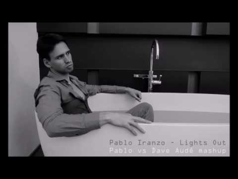 Pablo Iranzo - Lights Out (Pablo vs Dave Audé mashup)