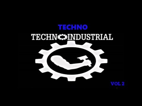 Techno Industrial Vol II