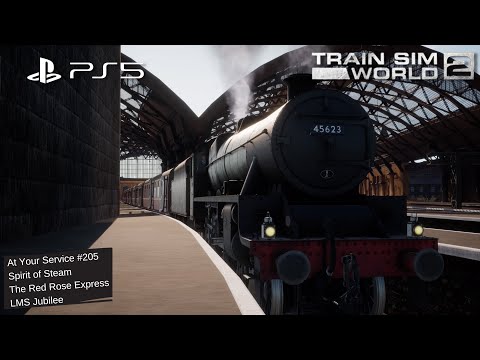 TSW 2 PS5 At Your Service #205: Spirit Of Steam, The Red Rose Express