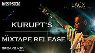Speakeasy Industries Present: Kurupt's Mix Tape Release Party 4.24.13