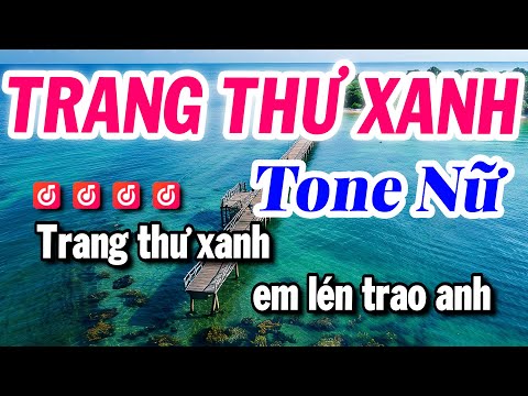 Karaoke Trang Thư Xanh Tone Nữ Beat Mới Dễ Hát | Tuyết Nhi Karaoke