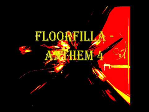 Floorfilla - Anthem 4