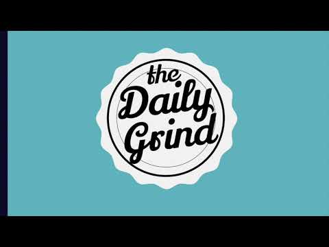 The Daily Grind - Episode 35: Quick Questions & Quarantine Goals