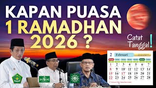 🔴 WHEN IS RAMADAN 1, 2026? Here's the Official Schedule from Muhammadiyah, the Government, and Na...