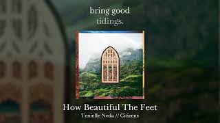 How Beautiful The Feet