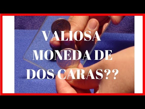 MONEDAS DE DOBLE CARA QUE TAN VALIOSAS SON???/ Two- Headed Coins