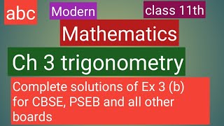 Class11th mathematics modern abc solutions of Ch 3 trigonometry Ex 3 (b) for CBSE and PSEB