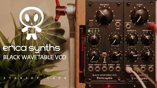 Video thumbnail for Erica Synths Black Wavetable VCO Eurorack Oscillator: Review, Demo, and Walkthrough by Starsky Carr