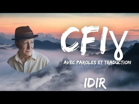 Cfigh - Je me souviens | Idir | Avec Paroles et Traduction