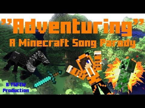 TigerSlashFTW - ADVENTURING: Minecraft Parody Song of American Authors "Best Day of My Life"