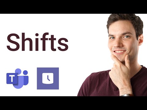 How to use Microsoft Teams Shifts
