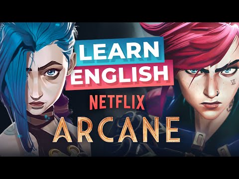 Learn English with ARCANE | Netflix Series