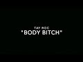 Tay Roc Body Bitch On Beastie Boy Mode