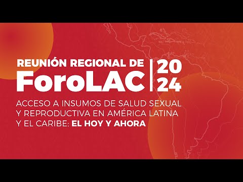 2024 ForoLAC Regional Meeting
