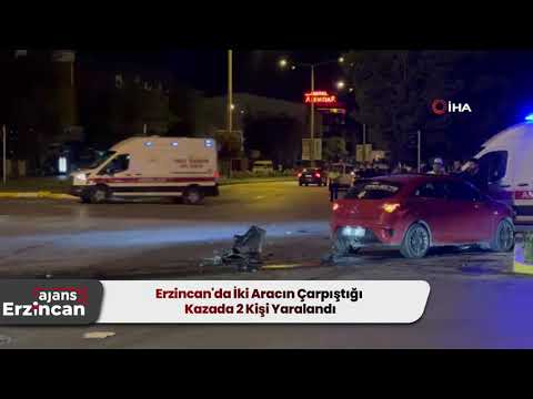 Erzincan'da İki Aracın Çarpıştığı Kazada 2 Kişi Yaralandı