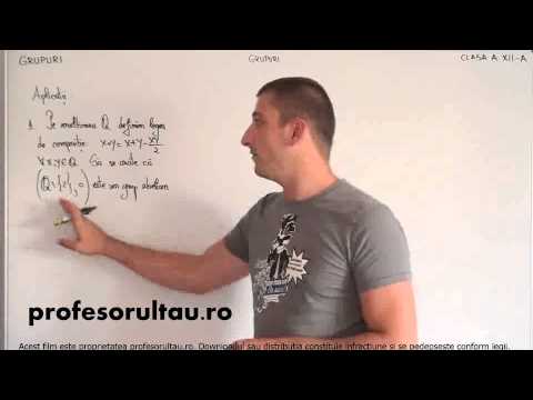 Clasa a 12-a - Grupuri - grupuri - partea 4 - profesorultau.ro