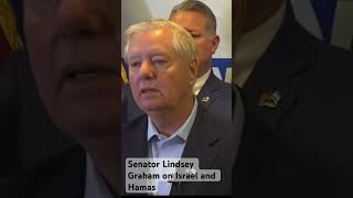Senator Lindsey Graham comments on Israel-Hamas conflict #israel #hamasattack #lindseygraham