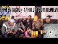 XXXTENTACION 17 FULL ALBUM REVIEW REACTION