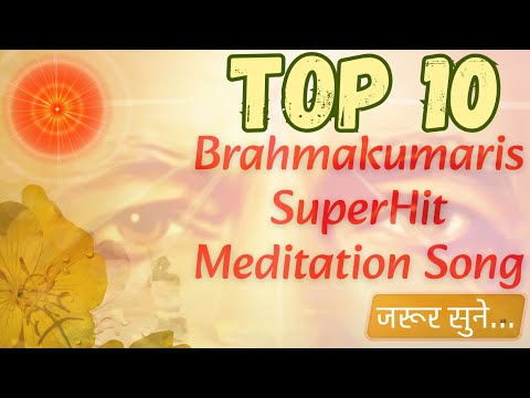 Top 10  Meditation Songs... | MGWS | #bksongs #ytvideo  #viralvideo #music #shiv #meditation #love