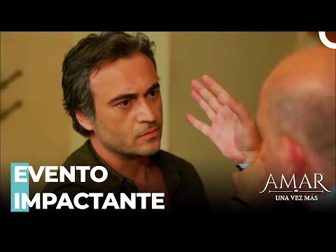 Vinieron A Pedir La Mano De Deniz  - Amar Una Vez Más Capitulo 9