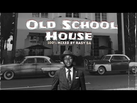 Hottest🔥 Old School House Mixed by Rasy SA (@pianoworld20s)