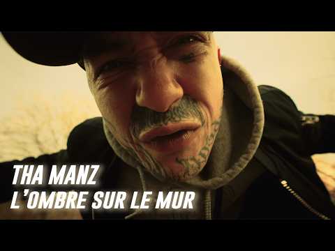 Tha Manz – L’ombre Sur Le Mur (2026) [France]