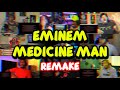 EMINEM - MEDICINE MAN | UNCUT REACTION MASHUP