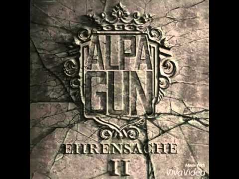 Alpa Gun ft Anonym [Kryptonit] EHRENSACHE II