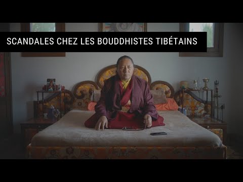 Scandales chez les bouddhistes tibétains - TV5