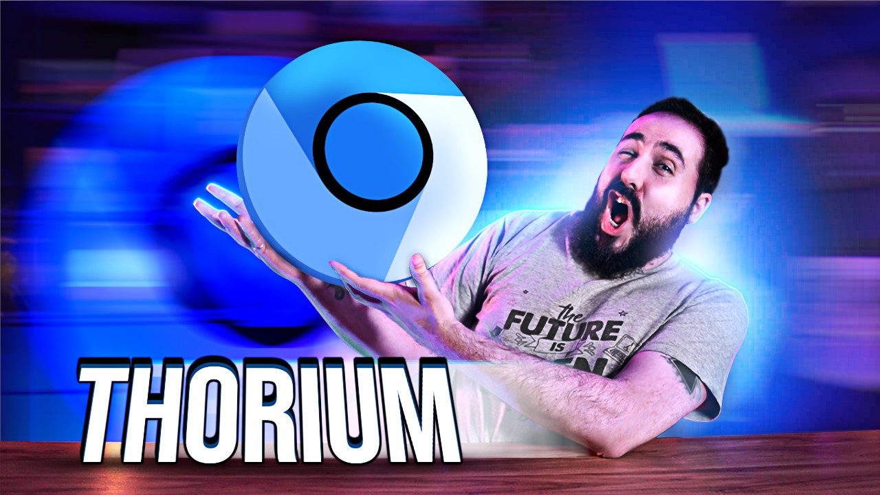 Thorium: O navegador mais rápido do Planeta? Sei...