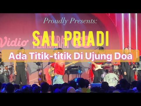 Sal Priadi - Ada Titik-titik Di Ujung Doa LiVE 6 Februari 2025 Vidio Penasaran 2025 Senayan Park