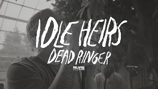 IDLE HEIRS – Dead Ringer
