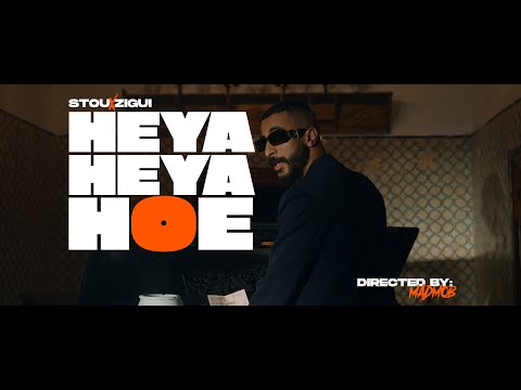 Stou X Zigui - Heya Heya Hoe (Official Music Video)