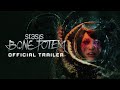STASIS Bone Totem OFFICIAL TRAILER