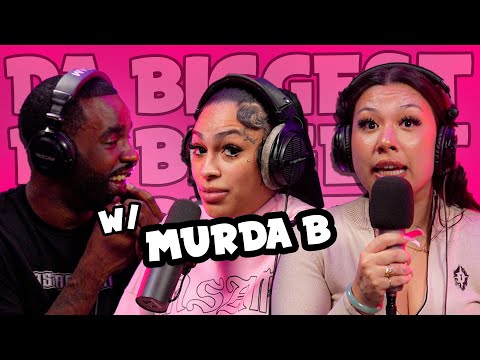 F*ck my Baby Dad feat. Murda B | Da Biggest #21
