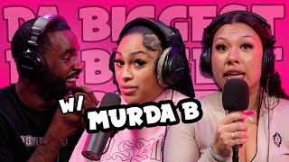 F*ck my Baby Dad feat. Murda B | Da Biggest #21