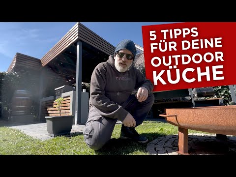 OUTDOOR KÜCHE selber BAUEN | 5 wichtige Tipps für Deine GRILLKÜCHE