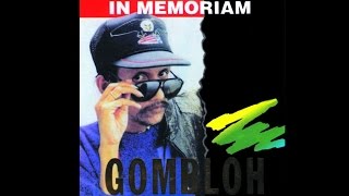 Gombloh In Memoriam...